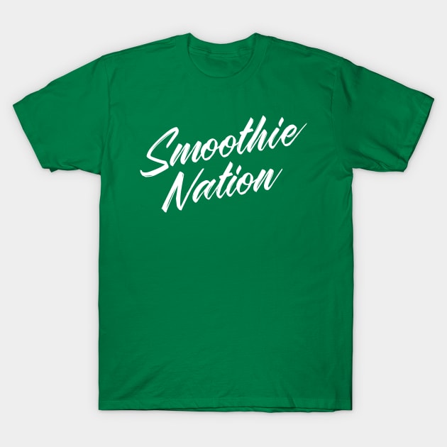 Smoothie Nation T-Shirt by tastynation